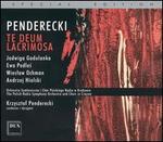 Penderecki: Te Deum; Lacrimosa (Special Edition)