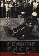 Pendine Races: Motor Races Over Fifty Years
