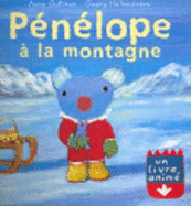 Penelope a LA Montagne