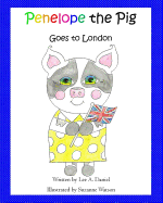 Penelope the Pig Goes to London