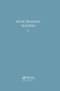 Penetration Testing, Volume 1: Proceedings of the Second European Symposium on Penetration Testing, Amsterdam, 24-27 May 1982