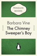 Penguin Celebrations - Chimney Sweeper's Boy - Vine, Barbara
