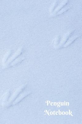 Penguin Notebook: Arctic Snow Foot Feet Print Tracks 6 X 9 Blank Lined Writing Notebook Journal, 110 Pages - Journals, Colorful Notebooks and