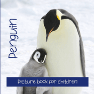 Penguin: Picture book for children