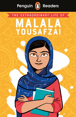 Penguin Reader Level 2: The Extraordinary Life of Malala Yousafzai - Ladybird