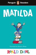Penguin Readers Level 4: Roald Dahl Matilda (ELT Graded Reader): Abridged Edition