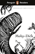 Penguin Readers Level 7: Moby Dick (ELT Graded Reader): Abridged Edition