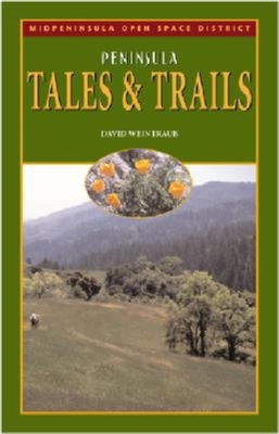 Peninsula Tales and Trails: Commemorating the Thir - Weintraub, David