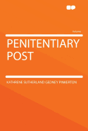Penitentiary Post