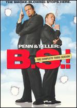 Penn & Teller: B.S.! - The Complete Third Season [3 Discs] - 