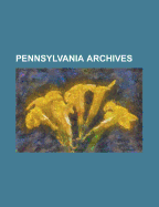 Pennsylvania Archives - Montgomery, Thomas Lynch