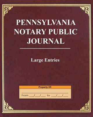 Pennsylvania Notary Public Journal: 250 Entries - Tropea, Angelo