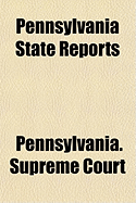 Pennsylvania State Reports