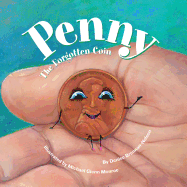 Penny: The Forgotten Coin
