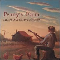 Penny's Farm - Jim Kweskin / Geoff Muldaur
