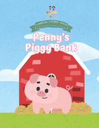 Penny's Piggy Bank: Financial Literacy Series Book 1