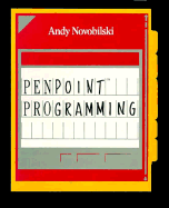 Penpoint Programming - Novobilski, Andy, and Novobilski, Andrew