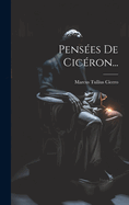 Penses De Cicron...