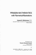 Pension Mathematics with Numerical Illustrations