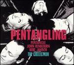 Pentangling: The Collection - Pentangle