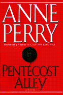 Pentecost Alley - Perry, Anne