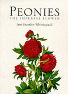 Peonies: The Imperial Flower