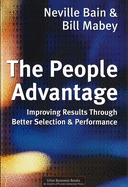 People Advantage: Improving Results Through Better Selection and Performance