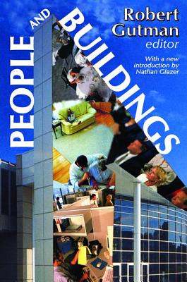 People and Buildings - Gutman, Robert (Editor)