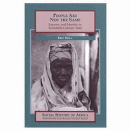 People Are Not the Same: Leprosy and Identity in Twentieth-Century Mali