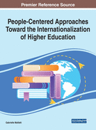 People-Centered Approaches Toward the Internationalization of Higher Education