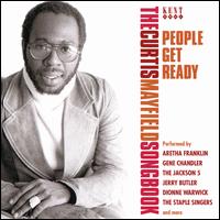 People Get Ready: Curtis Mayfield Songbook - Various Artists