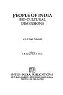 People of India : bio-cultural dimensions : a K.S. Singh festschrift