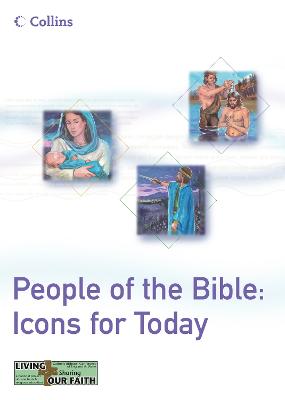 People of the Bible: Icons for Today - Bavidge, Nigel, and Cooper, Sue, and Mannings, Paul