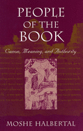 People of the Book: Canon, Meaning, and Authority