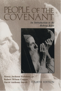People of the Covenant: An Introduction to the Hebrew Bible