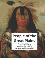 People of the Great Plains from Prehistoric Ages to the 1800