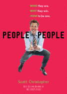 People People Pod: Who They Are. Why They Win. How to Be One.