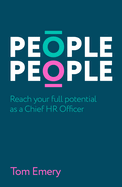 People People: Reach Your Full Potential as a Chief HR Officer