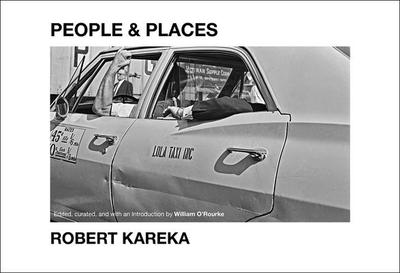 People & Places: Robert Kareka - O'Rourke, William (Editor)