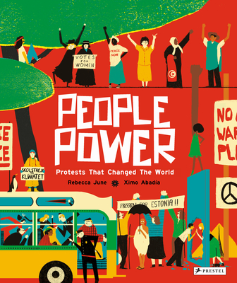 People Power: Peaceful Protests That Changed the World - June, Rebecca