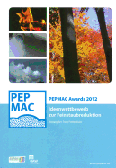 Pepmac Awards 2012: Ideenwettbewerb Zur Feinstaubreduktion