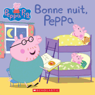 Peppa Pig: Bonne Nuit, Peppa