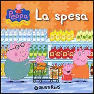 Peppa Pig: La spesa  - Hip Hip urra per Peppa!