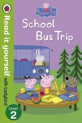 Peppa Pig: School Bus Trip - Read it yourself with Ladybird: Level 2 - Ladybird, and Peppa Pig