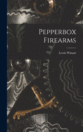 Pepperbox Firearms