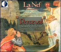 Perceval: La qute du Graal (The Quest for the Grail), Vol. 2 - La Nef