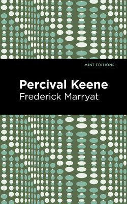 Percival Keene - Marryat, Frederick, and Editions, Mint (Contributions by)