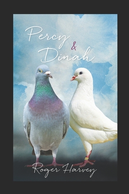 Percy and Dinah - Harvey, Roger