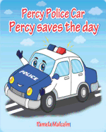 Percy Police Car: Percy Saves the Day