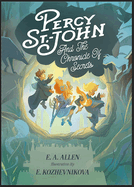 Percy St. John and the Chronicle of Secrets: Illustrated Edition